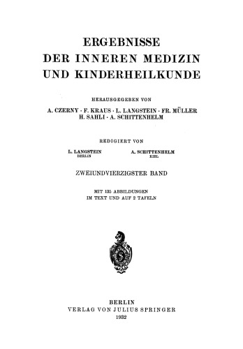 Ergebnisse der Inneren Medizin und Kinderheilkunde: Zweiundvierzigster Band