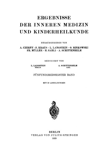 Ergebnisse der Inneren Medizin und Kinderheilkunde: Fünfunddreissigster Band