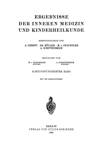 Ergebnisse der Inneren Medizin und Kinderheilkunde: Achtundfünfzigster Band