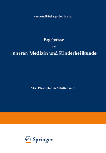 Ergebnisse der Inneren Medizin und Kinderheilkunde