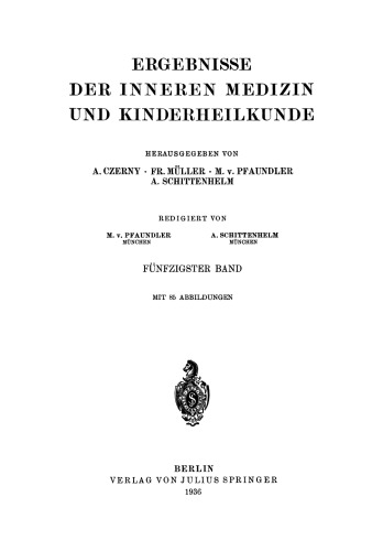 Ergebnisse der Inneren Medizin und Kinderheilkunde: Fünfzigster Band