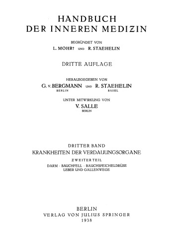 Krankheiten der Verdauungsorgane: Ƶweiter Teil Darm · Bauchfell · Bauchspeicheldrüse Leber und Gallenwege