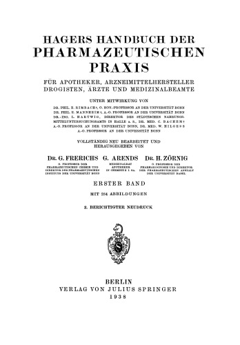 Hagers Handbuch der Pharmazeutischen Praxis: Erster Band Für Apotheker, Arzneimittelhersteller Drogisten, Ärzte und Medizinalbeamte