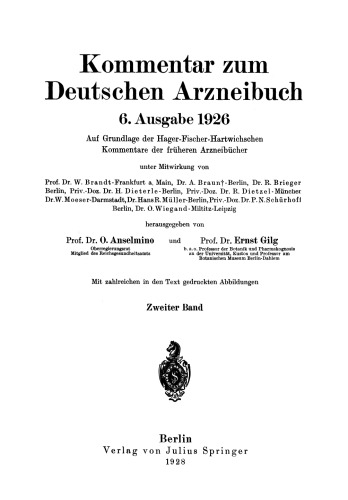 Kommentar zum Deutschen Arzneibuch 6. Ausgabe 1926: Auf Grundlage der Hager-Fischer-Hartwichschen Kommentare der früheren Arzneibücher Zweiter Band