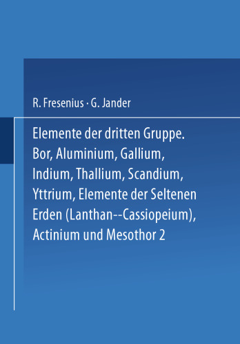 Elemente der Dritten Gruppe: Bor · Aluminium · Gallium · Indium · Thallium · Scandium · Yttrium · Elemente der Seltenen Erden ‹Lanthan bis Cassiopeium› · Actinium