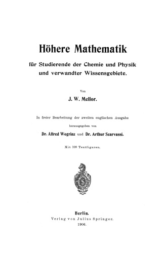 Höhere Mathematik für Studierende der Chemie und Physik und verwandter Wissensgebiete
