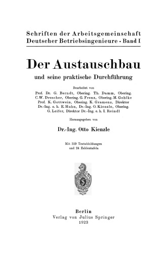 Schriften der Arbeitsgemeinschaft Deutscher Betriebsingenieure: Band I Der Austauschbau und seine praktische Durchführung