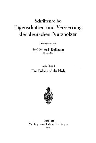 Die Esche und ihr Holz
