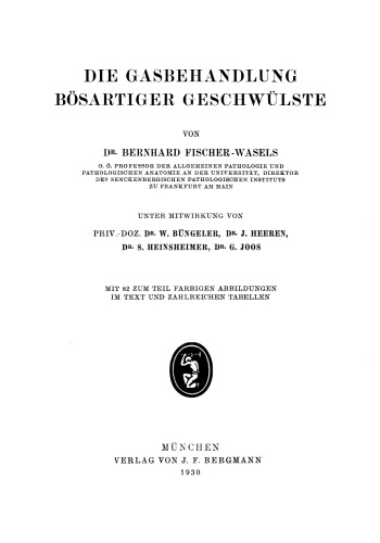 Die Gasbehandlung Bösartiger Geschwülste