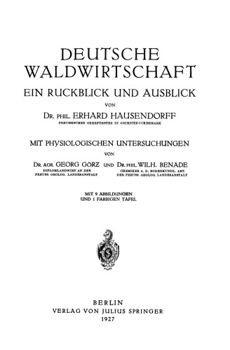 Deutsche Waldwirtschaft: Ein Ruckblick und Ausblick