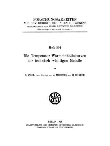 Die Temperatur-Wärmeinhaltskurven der technisch wichtigen Metalle