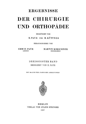 Ergebnisse der Chirurgie und Orthopädie: Dreissigster Band