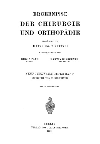 Ergebnisse der Chirurgie und Orthopädie: Neunundzwanzigster Band