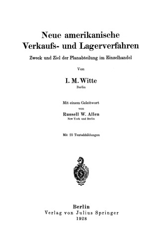Neue amerikanische Verkaufs- und Lagerverfahren: Zweck und Ziel der Planabteilung im Einzelhandel