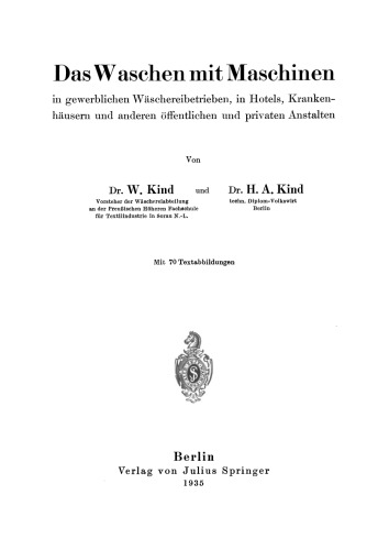 Das Waschen mit Maschinen in gewerblichen Wäschereibetrieben, in Hotels, Krankenhäusern und anderen öffentlichen und privaten Anstalten