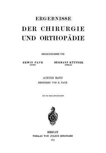 Ergebnisse der Chirurgie und Orthopädie: Achter Band