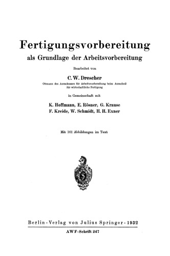 Fertigungsvorbereitung: als Grundlage der Arbeitsvorbereitung