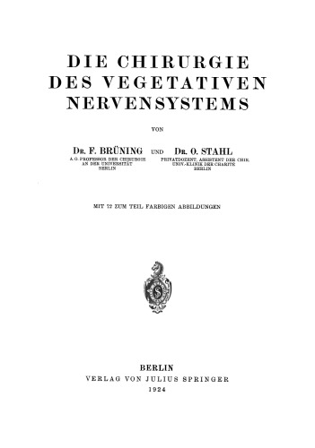 Die Chirurgie des Vegetativen Nervensystems