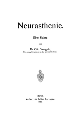 Neurasthenie: Eine Skizze