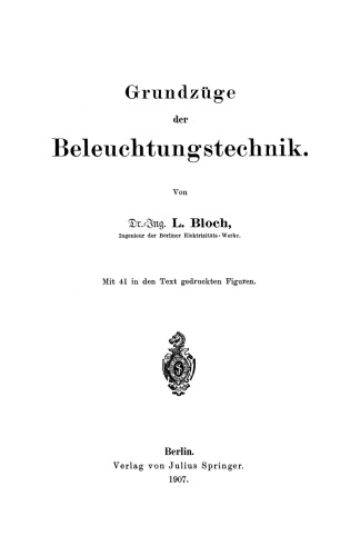 Grundzüge der Beleuchtungstechnik