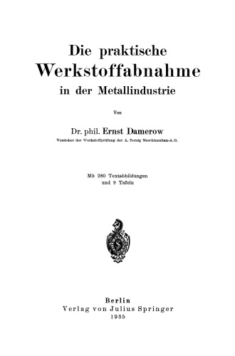 Die praktische Werkstoffabnahme in der Metallindustrie