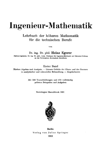 Ingenieur-Mathematik. Lehrbuch der höheren Mathematik für die technischen Berufe: Erster Band
