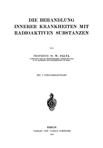 Die Behandlung Innerer Krankheiten mit Radioaktiven Substanzen