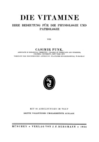 Die Vitamine: Ihre Bedeutung für die Physiologie und Pathologie