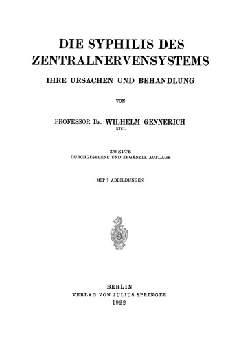 Die Syphilis des Zentralnervensystems: Ihre Ursachen und Behandlung