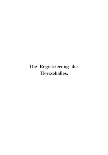 Die Registrierung des Herzschalles: Graphische Studien