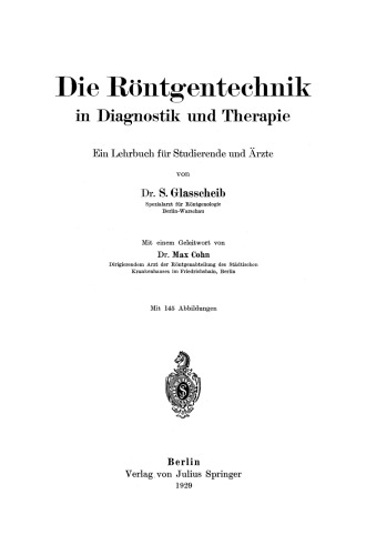 Die Röntgentechnik in Diagnostik und Therapie: Ein Lehrbuch für Studierende und Ärzte