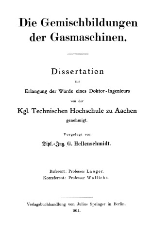 Die Gemischbildungen der Gasmaschinen
