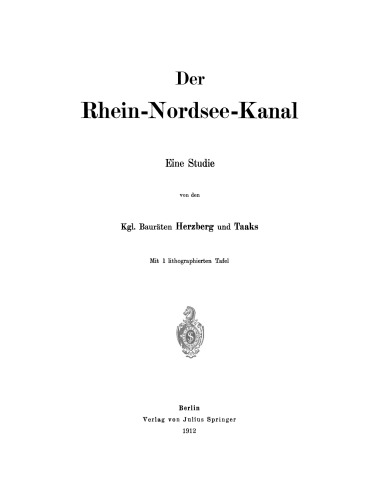 Der Rhein-Nordsee-Kanal: Eine Studie
