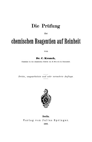 Die Prüfung der chemischen Reagentien auf Reinheit