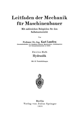 Leitfaden der Mechanik für Maschinenbauer: Mit zahlreichen Beispielen für den Selbstunterricht