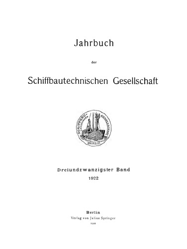 Jahrbuch der Schiffbautechnischen Gesellschaft: Dreiundzwanzigster Band
