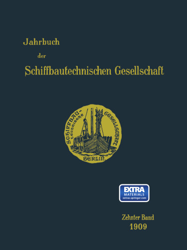 Jahrbuch der Schiffbautechnischen Gesellschaft: Zehnter Band