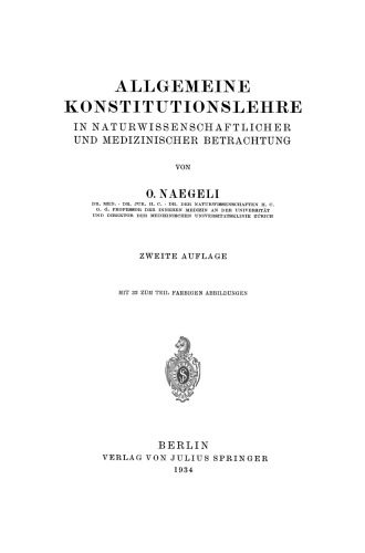 Allgemeine Konstitutionslehre: In Naturwissenschaftlicher und Medizinischer Betrachtung