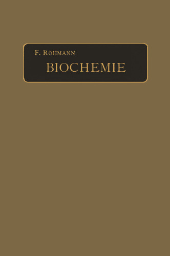 Biochemie: Ein Lehrbuch für Mediziner, Zoologen und Botaniker