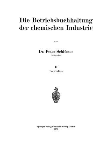 Die Betriebsbuchhaltung der chemischen Industrie
