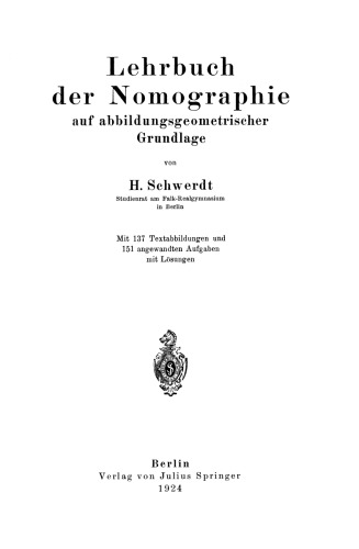 Lehrbuch der Nomographie: auf abbildungsgeometrischer Grundlage