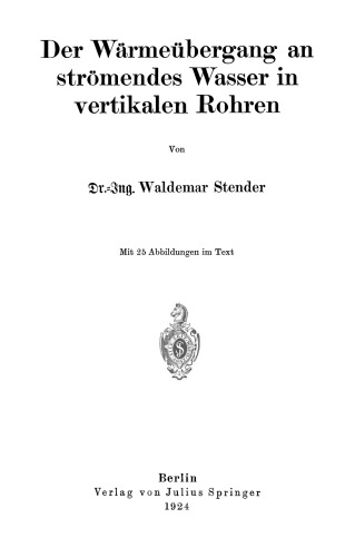 Der Wärmeübergang an strömendes Wasser in vertikalen Rohren