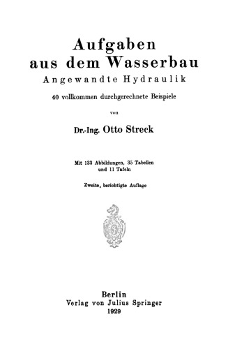 Aufgaben aus dem Wasserbau: Angewandte Hydraulik