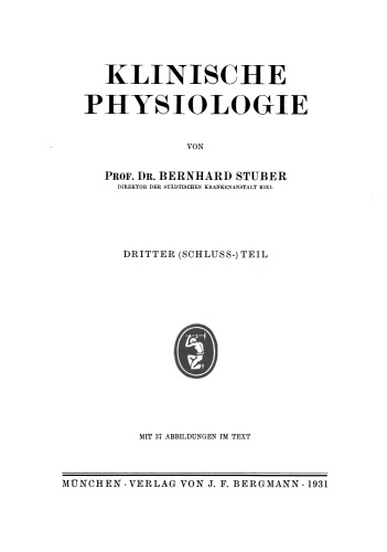 Klinische Physiologie: Dritter (Schuluss-) Teil