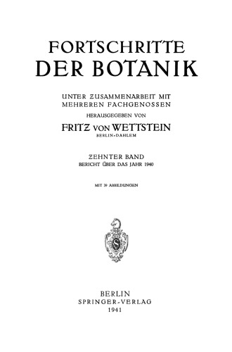 Fortschritte der Botanik: Unter Zusammenarbeit mit Mehreren Fachgenossen