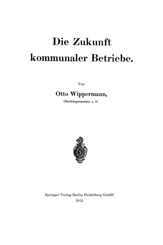 Die Zukunft kommunaler Betriebe