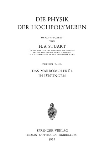 Das Makromolekül in Lösungen