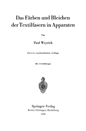 Das Färben und Bleichen der Textilfasern in Apparaten