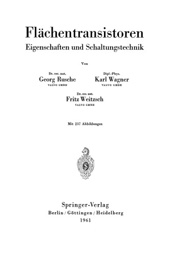 Flächentransistoren: Eigenschaften und Schaltungstechnik
