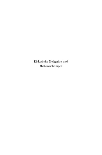 Elektrische Meßgeräte und Meßeinrichtungen